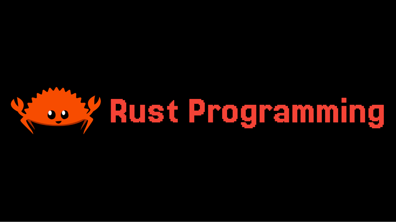 [Rust] Control Flow: Mastering If Expressions and Loops